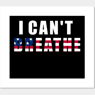 i can't breathe Posters and Art